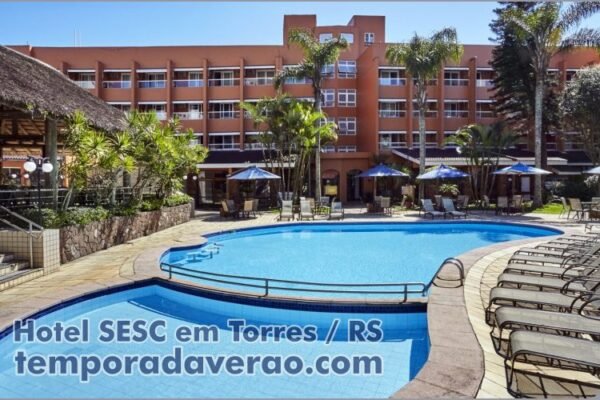 Reserva do Hotel SESC em Torres e Gramado - divulgacaoturistica.com