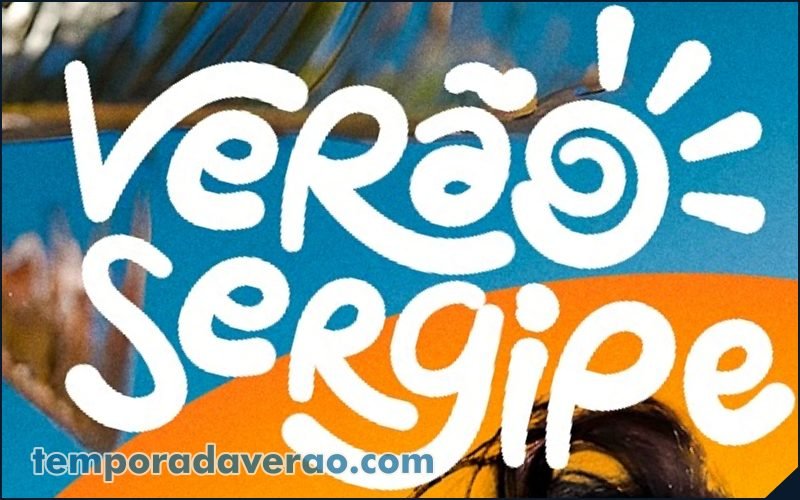 Programação do Verão Sergipe 2025 movimentará Itaporanga d'Ajuda, Pacatuba, Estância, Pirambu, Canindé de São Francisco e Barra dos Coqueiros