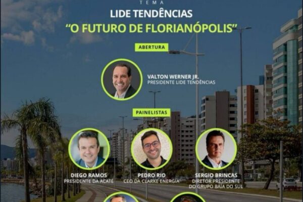 LIDE Tendências SC - O Futuro de Florianópolis - Sortimento Divulgação Turística