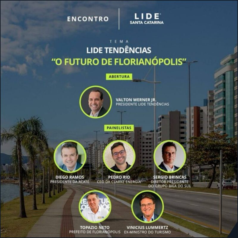 LIDE Tendências SC - O Futuro de Florianópolis - Sortimento Divulgação Turística