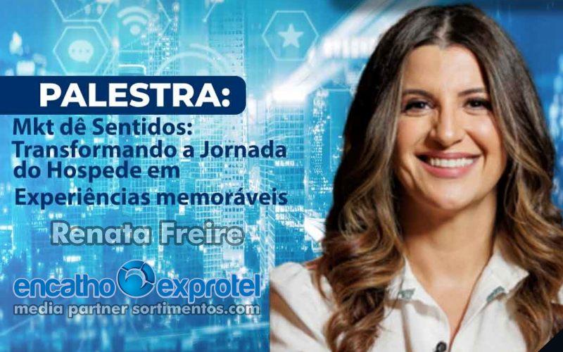 Palestra Renata Freire no Encatho & Exprotel 2025 - Sortimento Divulgação Turística