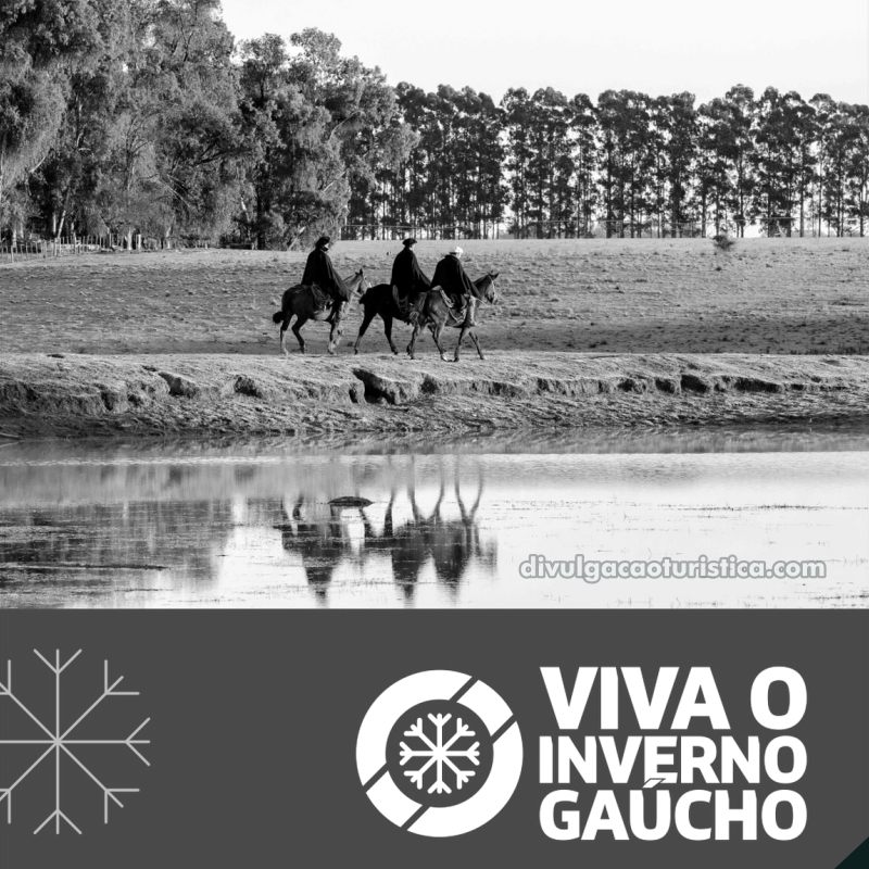 Campanha Viva o Inverno Gaúcho - Sortimento Divulgação Turística