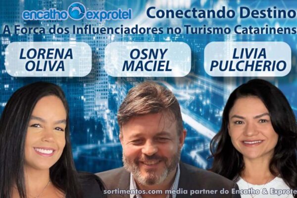 Encatho & Exprotel 2025 : painel vai destacar o papel dos influenciadores na promoção do turismo em Santa Catarina Encatho & Exprotel 2025 : painel vai destacar o papel dos influenciadores na promoção do turismo em Santa Catarina