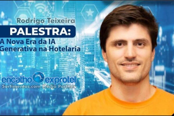 Palestra de Rodrigo Teixeira, CEO da Asksuite, no Encatho & Exprotel - Sortimento Divulgação Turística