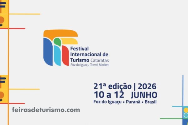 Data Festival Internacional de Turismo Cataratas - Fit Cataratas 2026 em Foz de Iguaçu / PR