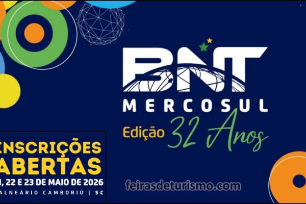 BNT Mercosul 2026 acontece de 21 a 23 de Maio, no Expocentro Balneário Camboriú - divulgacaoturistica.com