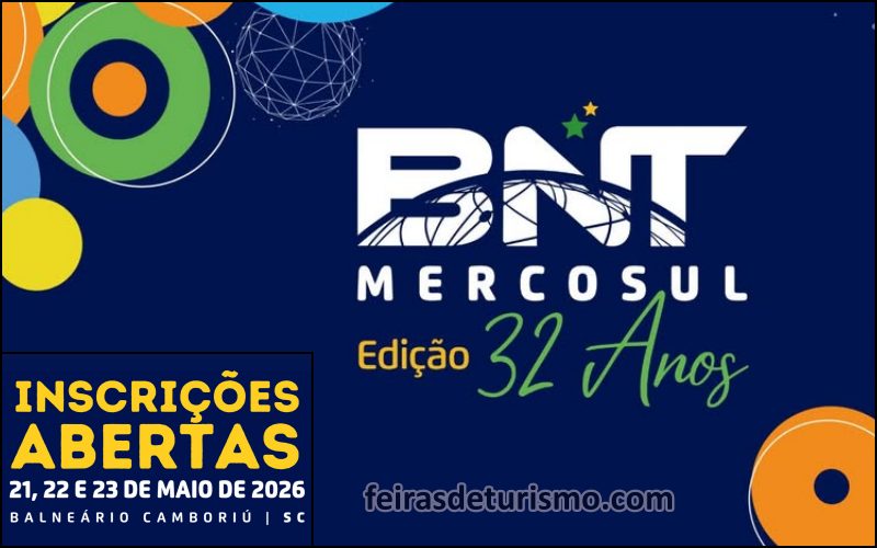 BNT Mercosul 2026 acontece de 21 a 23 de Maio, no Expocentro Balneário Camboriú - divulgacaoturistica.com