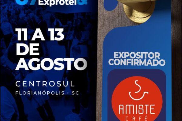 Amiste Café no Encatho & Exprotel 2026 - divulgacaoturistica.com