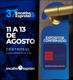 Euro Colchões no Encatho & Exprotel 2026 - divulgacaoturistica.com