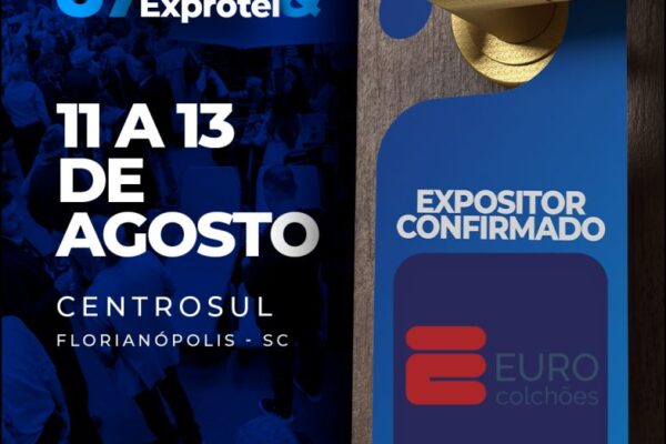 Euro Colchões no Encatho & Exprotel 2026 - divulgacaoturistica.com