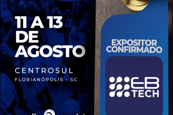 Ebtech, nova marca da Eletrônica Batistense, no Encatho & Exprotel 2026 - divulgacaoturistica.com