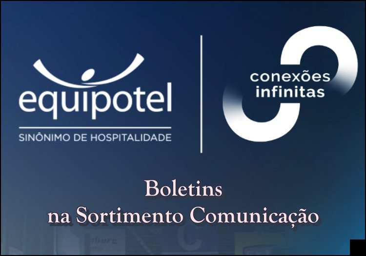 Boletins Equipotel 2026 no Divulgação Turística por Cláudio Alves